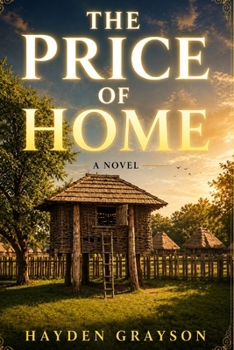 Paperback THE PRICE OF HOME Book
