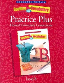 Paperback HM Spelling and Vocabulary Practice Plus Level 8: Home/Community Connections Book