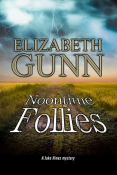 Hardcover Noontime Follies: A Police Procedural Set in Minnesota. Book