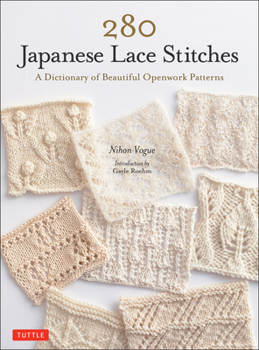 Paperback 280 Japanese Lace Stitches: A Dictionary of Beautiful Openwork Patterns Book