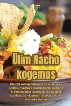 Paperback Ülim Nacho kogemus [Estonian] Book
