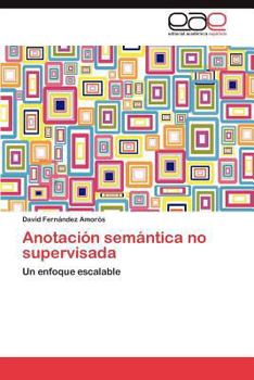 Paperback Anotacion Semantica No Supervisada [Spanish] Book