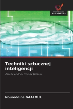 Techniki sztucznej inteligencji (Polish Edition)