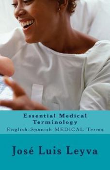 Paperback Essential Medical Terminology: English-Spanish Medical Terms Book