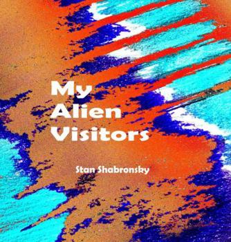 Paperback My Alien Visitors Book