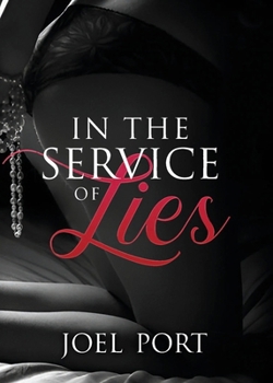 Paperback In the Service of Lies Book