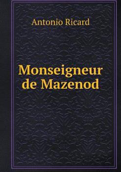 Paperback Monseigneur de Mazenod [French] Book