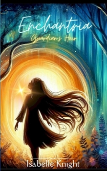 Paperback Enchantria: Guardian's Heir Book