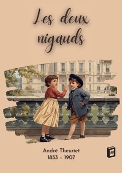 Paperback Les deux nigauds [French] Book