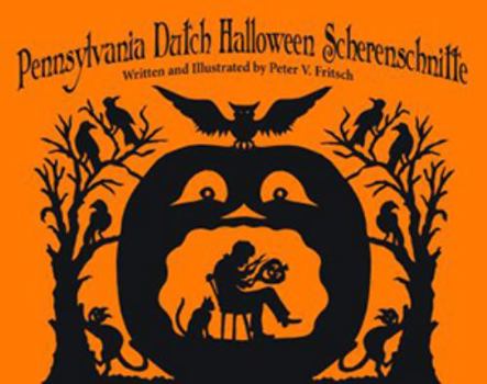 Hardcover Pennsylvania Dutch Halloween Scherenschnitte Book