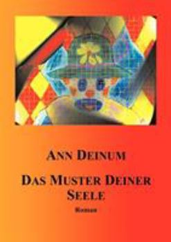 Paperback Das Muster Deiner Seele [German] Book