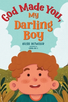 Hardcover God Made You, My Darling Boy Book