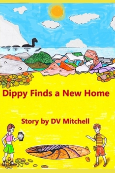 Paperback Dippy finds a New Home: Book 4 of the 'Little Stars' Series Book