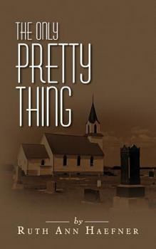 Paperback The Only Pretty Thing Book