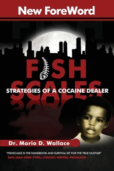 Paperback Fishscales: Strategies of a Cocaine Dealer Book