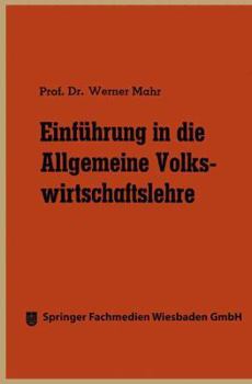 Paperback Einführung in Die Allgemeine Volkswirtschaftslehre [German] Book