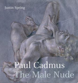 Hardcover Paul Cadmus: The Male Nude Book