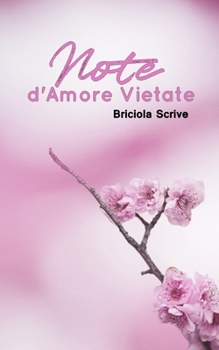 Paperback Note d'amore vietate [Italian] Book