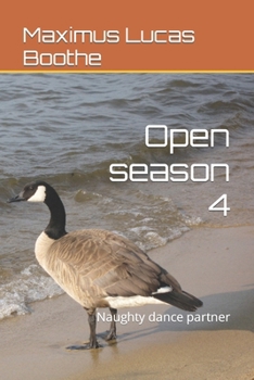 Paperback Open season 4: Naughty dance partner Book