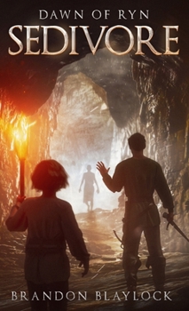 Hardcover Sedivore: Dawn of Ryn Book