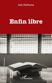 Paperback Enfin libre [French] Book