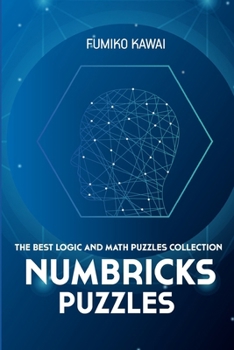 Paperback Numbricks Puzzles: The Best Logic and Math Puzzles Collection Book