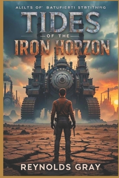 Paperback Tides of the Iron Horzon Book