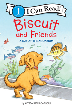 Paperback Biscuit and Friends: A Day at the Aquarium Book