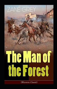 Paperback The Man of the Forest Illustrated Book