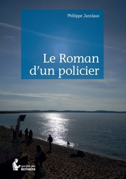 Paperback Le Roman d'un policier [French] Book