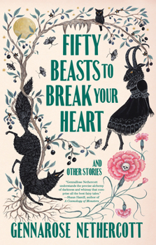 Paperback Fifty Beasts to Break Your Heart: And Other Stories Book