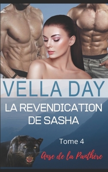 Paperback La revendication de Sasha [French] Book