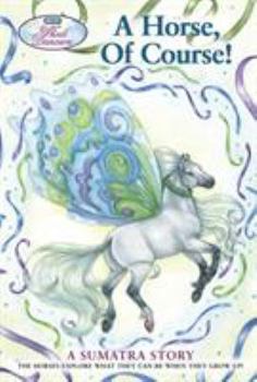 Paperback Wind Dancers #7: A Horse, of Course! Book