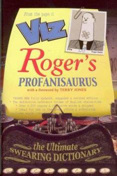 Hardcover Roger's Profanisaurus: The Ultimate Swearing Dictionary Book