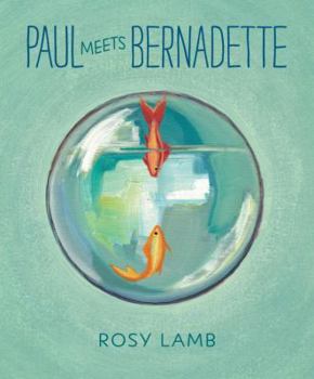 Hardcover Paul Meets Bernadette Book