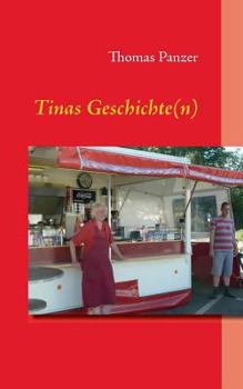 Paperback Tinas Geschichte(n) [German] Book