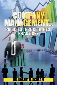 Paperback Company Management.Policies, Procedures, Practices Book