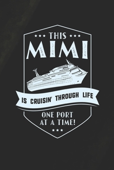 Paperback This Mimi Is Cruisin' Through Life Book