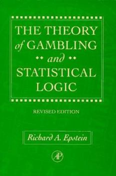 Paperback The Theory of Gambling and Statistical Logic, Revised Edition Book