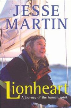 Paperback Lionheart: A Journey of the Human Spirit Book