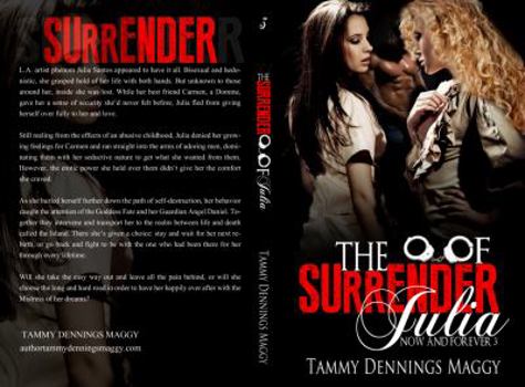 Paperback The Surrender of Julia (Now and Forever 3) Book
