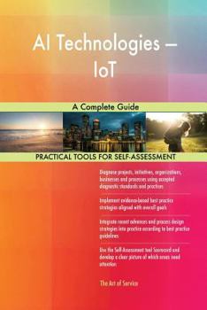 Paperback AI Technologies - IoT A Complete Guide Book