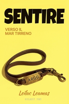 Sentire (Leilac Leamas) (Italian Edition)