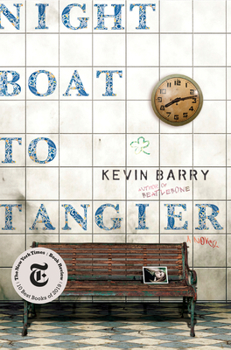 Hardcover Night Boat to Tangier Book