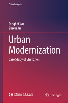 Hardcover Urban Modernization: Case Study of Shenzhen Book