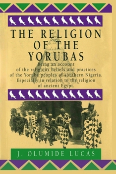 Paperback The Religion of the Yorubas Book