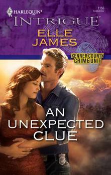 An Unexpected Clue - Book #8 of the Kenner County Crime Unit