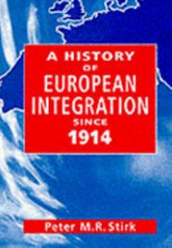 Hardcover A History of European Integration Book