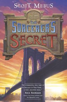 Hardcover Gods of Manhattan 3: Sorcerer's Secret Book
