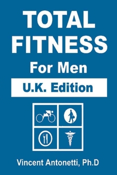Paperback Total Fitness for Men - U.K. Edition Book
